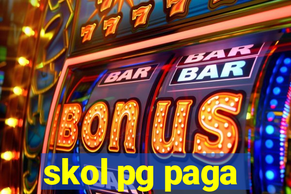 skol pg paga